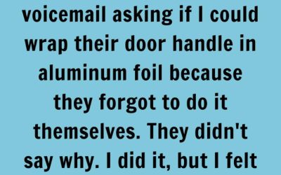 The Surprising Reasons Some Wrap Door Handles in Foil at Night